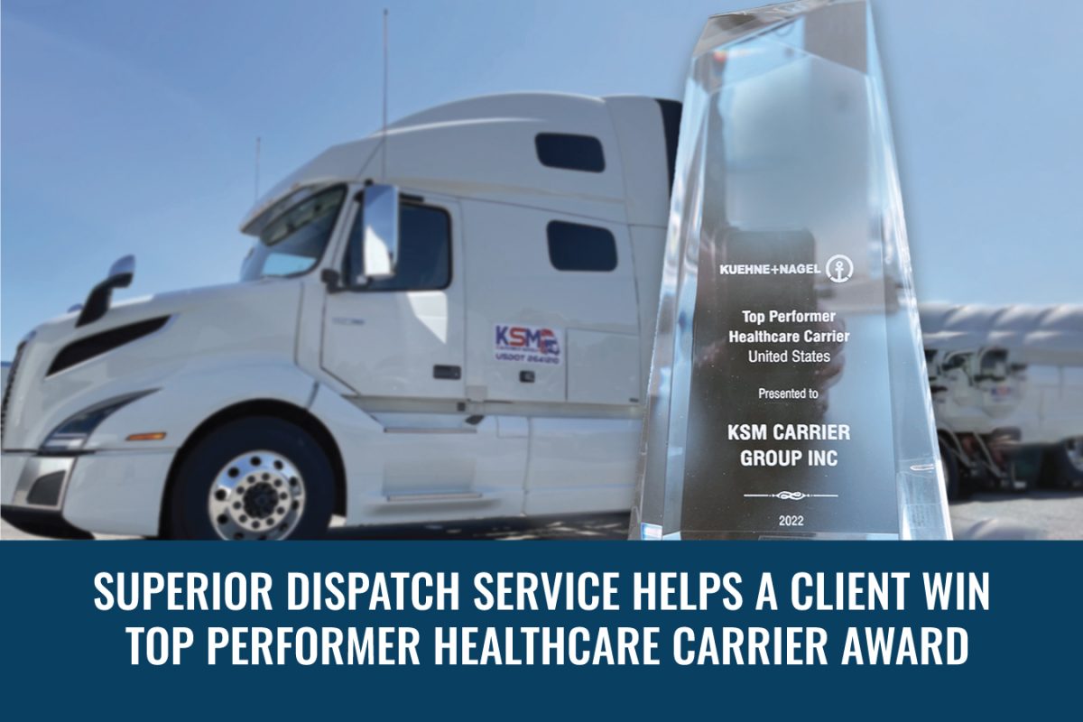 Superior-Dispatch-Service-helps-a-client-win-K_N-award-2022